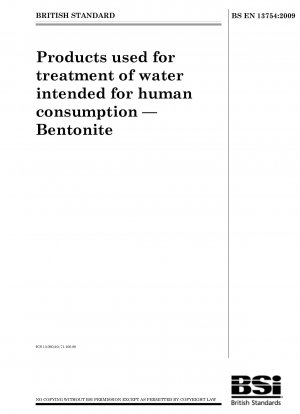 Produkte zur Aufbereitung von Wasser für den menschlichen Gebrauch – Bentonit