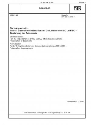 Normung – Teil 15: Umsetzung internationaler ISO- und IEC-Dokumente – Präsentation von Dokumenten