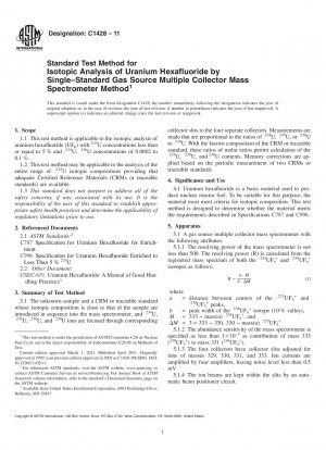 Standardtestmethode für die Isotopenanalyse von Uranhexafluorid mittels Einzelstandard-Gasquellen-Mehrfachkollektor-Massenspektrometer-Methode