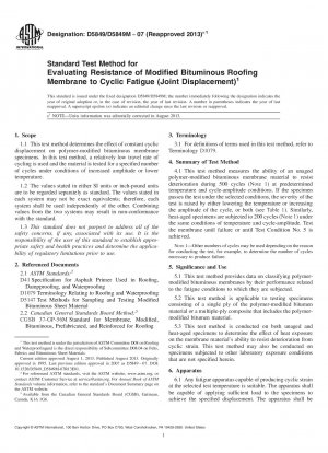 Standardtestverfahren zur Bewertung der Beständigkeit modifizierter Bitumen-Dachbahnen gegenüber zyklischer Ermüdung (Verbindungsverschiebung)