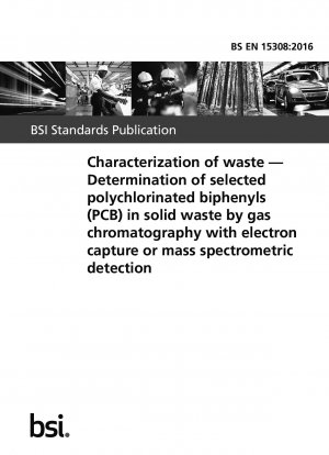 Charakterisierung von Abfällen. Bestimmung ausgewählter polychlorierter Biphenyle (PCB) in festen Abfällen mittels Gaschromatographie mit Elektroneneinfang oder massenspektrometrischer Detektion