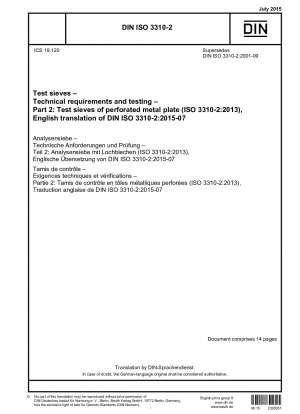 Analysensiebe – Technische Anforderungen und Prüfung – Teil 2: Analysensiebe aus perforiertem Metallblech (ISO 3310-2:2013)