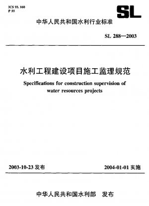Vorgaben zur Bauüberwachung von Wasserwirtschaftsprojekten
