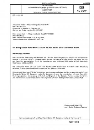 Luft- und Raumfahrt - Hitzebeständige Legierung NI-WH8901 (NiCr16Ti3Mn2) - Zusatzwerkstoff zum Schweißen; Draht und Stab; Deutsche Fassung EN 4337:2001