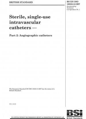 Sterile intravaskuläre Einmalkatheter – Teil 2: Angiographiekatheter