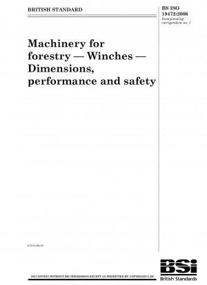 Maschinen für die Forstwirtschaft – Winden – Abmessungen, Leistung und Sicherheit