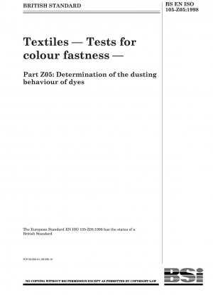 Textilien - Prüfungen auf Farbechtheit - Bestimmung des Staubverhaltens von Farbstoffen