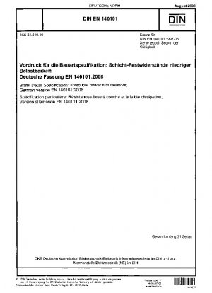 Vordruck für Detailspezifikation: Feste Niederleistungsschichtwiderstände; Deutsche Fassung EN 140101:2008