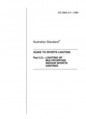 Leitfaden zur Sportbeleuchtung – Spezifische Empfehlungen – Beleuchtung von Mehrzweck-Indoor-Sportzentren