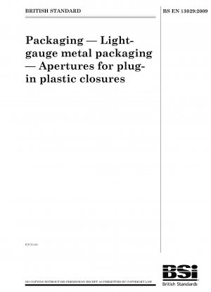 Verpackungen - Leichtmetallverpackungen - Öffnungen für Steckverschlüsse aus Kunststoff