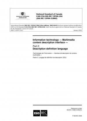 Informationstechnologie – Schnittstelle zur Beschreibung multimedialer Inhalte – Teil 2: Beschreibungsdefinitionssprache