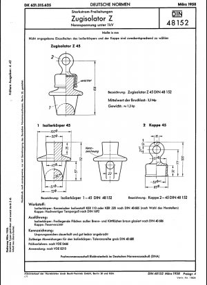 Starkstrom-Freileitungen; Spannungsisolator Z, Nennspannung unter 1 kV