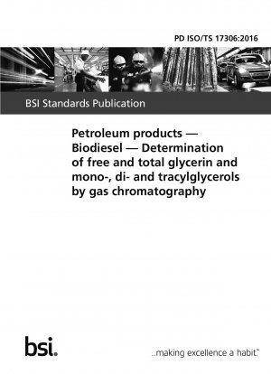 Erdölprodukte. Biodiesel. Bestimmung von freiem und Gesamtglycerin sowie Mono-, Di- und Tracylglycerinen mittels Gaschromatographie