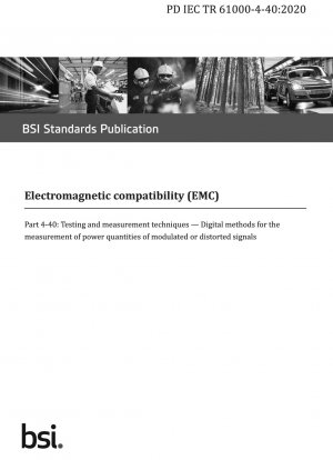 Elektromagnetische Verträglichkeit (EMV). Prüf- und Messtechniken. Digitale Methoden zur Messung von Leistungsgrößen modulierter oder verzerrter Signale