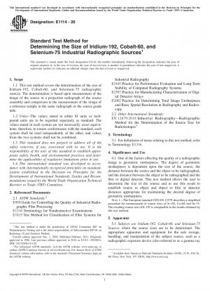 Standardtestmethode zur Bestimmung der Größe industrieller radiografischer Quellen aus Iridium-192, Kobalt-60 und Selen-75