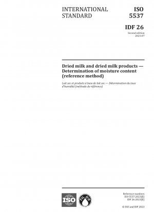 Trockenmilch und Trockenmilchprodukte – Bestimmung des Feuchtigkeitsgehalts (Referenzmethode)
