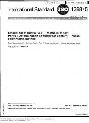 Ethanol für industrielle Zwecke; Prüfmethoden; Teil 5: Bestimmung des Aldehydgehalts; Visuelle kolorimetrische Methode