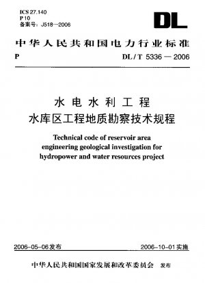 Technischer Code für die geologische Untersuchung von Stauseengebieten für Wasserkraft- und Wasserressourcenprojekte