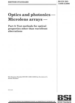 Optik und Photonik – Mikrolinsenarrays – Prüfverfahren für optische Eigenschaften außer Wellenfrontaberrationen