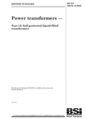 Leistungstransformatoren – Selbstgeschützte, mit Flüssigkeit gefüllte Transformatoren