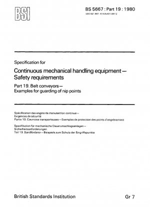 Spezifikation für kontinuierliche mechanische Fördergeräte – Sicherheitsanforderungen – Bandförderer – Beispiele für die Absicherung von Klemmstellen