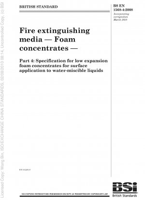 Feuerlöschmittel – Schaummittel – Teil 4: Spezifikation für Schwerschaummittel zur Oberflächenanwendung auf wassermischbaren Flüssigkeiten
