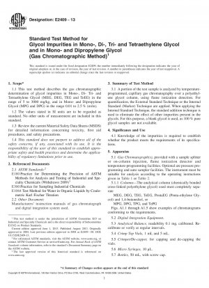 Standardtestmethode für Glykolverunreinigungen in Mono-, Di-, Tri- und Tetraethylenglykol sowie in Mono- und Dipropylenglykol (gaschromatographische Methode)