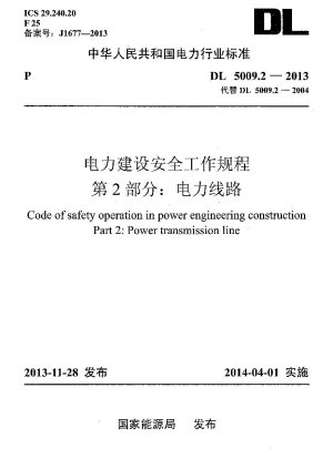 Code of Safety Operation in Power Engineering Construction.Teil 2: Stromübertragungsleitungen