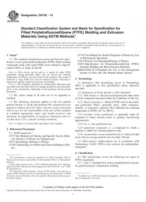 Standardklassifizierungssystem und Grundlage für die Spezifikation für gefülltes Polytetrafluorethlyen &40;PTFE&41; Form- und Extrusionsmaterialien mit ASTM-Methoden