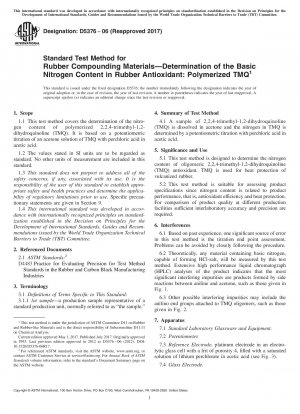 Standardtestmethode für Gummimischungsmaterialien&x2014;Bestimmung des Grundstickstoffgehalts im Gummi-Antioxidans: Polymerisiertes TMQ