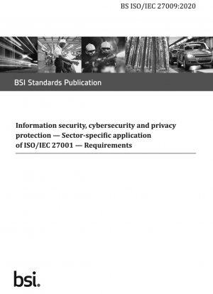 Informationssicherheit, Cybersicherheit und Datenschutz. Branchenspezifische Anwendung von ISO/IEC 27001. Anforderungen