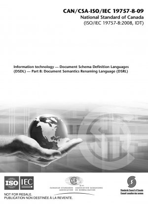 Informationstechnologie – Document Schema Definition Languages (DSDL) – Teil 8: Document Semantics Renaming Language (DSRL)