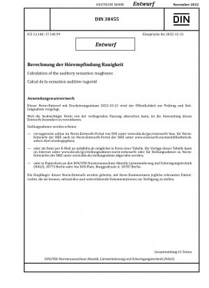 Berechnung der Hörempfindungsrauheit / Hinweis: Ausgabedatum 21.10.2022