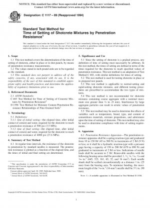 Standardprüfverfahren für die Abbindezeit von Spritzbetonmischungen anhand des Eindringwiderstands (zurückgezogen 2003)