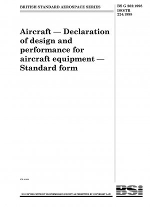 Luftfahrzeuge – Konstruktions- und Leistungserklärung für Luftfahrzeugausrüstung – Standardformular