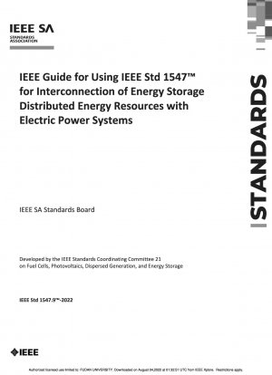 IEEE-Leitfaden für die Verwendung von IEEE Std 1547 für die Verbindung verteilter Energiespeicher-Energieressourcen mit elektrischen Energiesystemen