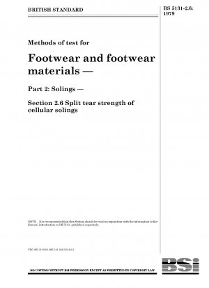 Prüfmethoden für Schuhe und Schuhmaterialien – Teil 2: Sohlen – Abschnitt 2.6 Spaltreißfestigkeit von Zellsohlen