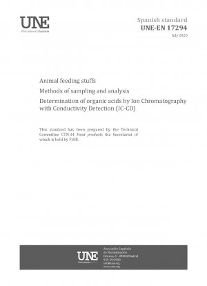 Futtermittel - Probenahme- und Analysemethoden - Bestimmung organischer Säuren mittels Ionenchromatographie mit Leitfähigkeitsdetektion (IC-CD)