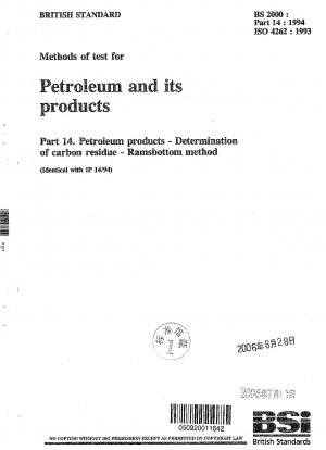 Prüfmethoden für Erdöl und seine Produkte. Erdölprodukte. Bestimmung von Kohlenstoffrückständen. Ramsbottom-Methode