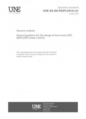 Sensorische Analyse – Allgemeine Leitlinien für die Gestaltung von Testräumen (ISO 8589:2007/Amd 1:2014)