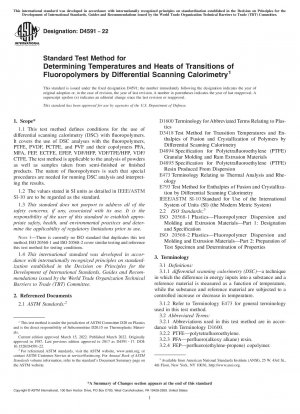Standardtestverfahren zur Bestimmung von Temperaturen und Übergangswärmen von Fluorpolymeren mittels dynamischer Differenzkalorimetrie