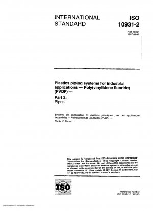 Kunststoffrohrleitungssysteme für industrielle Anwendungen – Poly(vinylidenfluorid) (PVDF) – Teil 2: Rohre