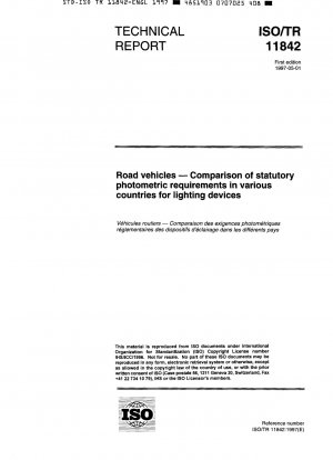 Straßenfahrzeuge – Vergleich der gesetzlichen photometrischen Anforderungen in verschiedenen Ländern für Beleuchtungseinrichtungen