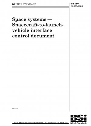 Raumfahrtsysteme. Dokument zur Steuerung der Schnittstelle zwischen Raumfahrzeug und Trägerrakete