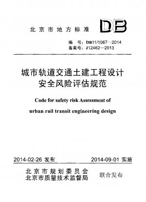 Code für die Bewertung des Sicherheitsrisikos bei der Planung von Tiefbauprojekten für den städtischen Schienenverkehr