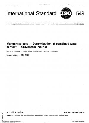 Manganerze; Bestimmung des Gesamtwassergehalts; Gravimetrische Methode