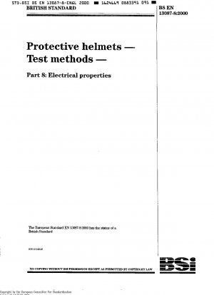 Schutzhelme – Prüfverfahren – Teil 8: Elektrische Eigenschaften