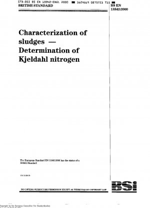 Charakterisierung von Schlämmen – Bestimmung des Kjeldahl-Stickstoffs