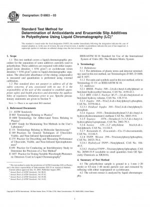 Standardtestmethode zur Bestimmung von Antioxidantien und Erucamid-Gleitadditiven in Polyethylen mittels Flüssigchromatographie (LC)