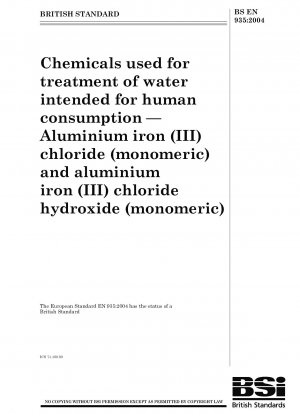 Chemikalien zur Aufbereitung von Wasser für den menschlichen Gebrauch – Aluminiumeisen(III)-chlorid (monomer) und Aluminiumeisen(III)-chloridhydroxid (monomer)
